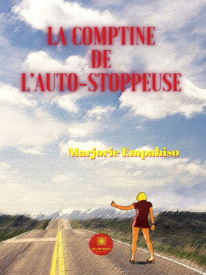 cover image of La comptine de l'auto-stoppeuse